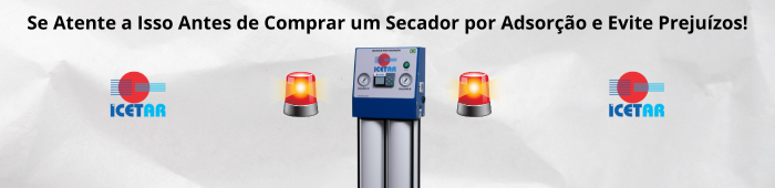 Banner do artigo Leia isso antes de Comprar um Secador por Adsorção.